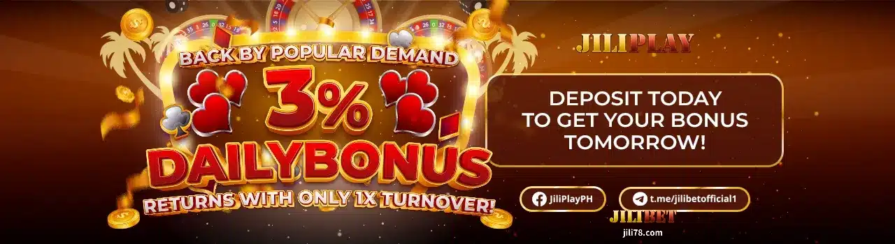 JILIBET 3% Daily Bonus with 1x TURNOVER!