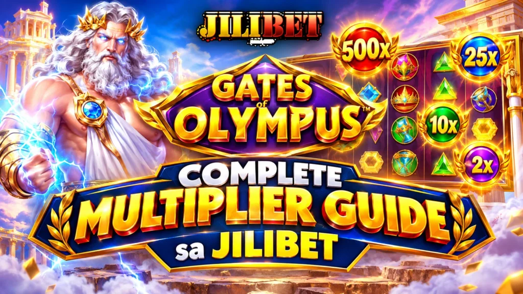 Complete Gates of Olympus Multiplier Guide sa JILIBET